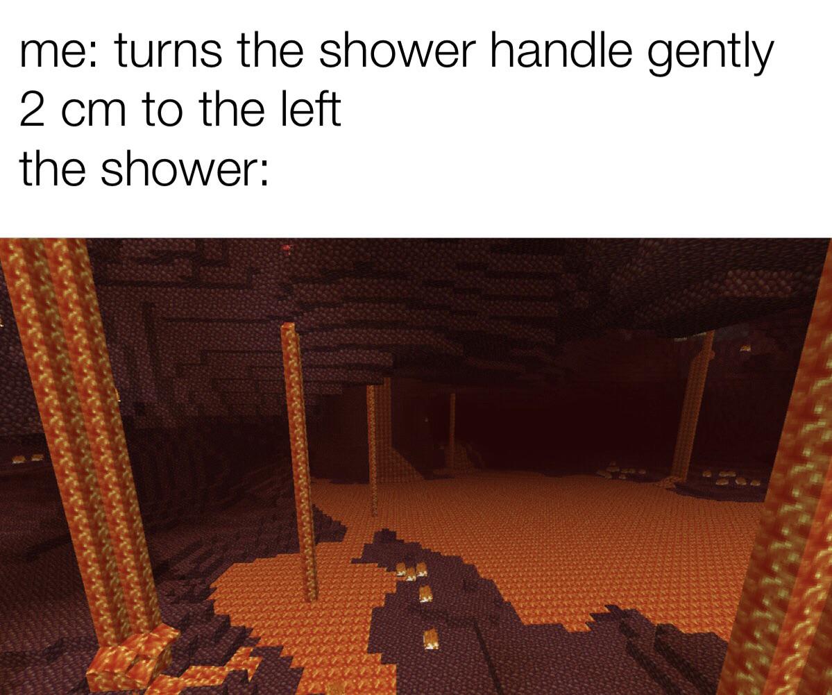 Best of Hot shower meme