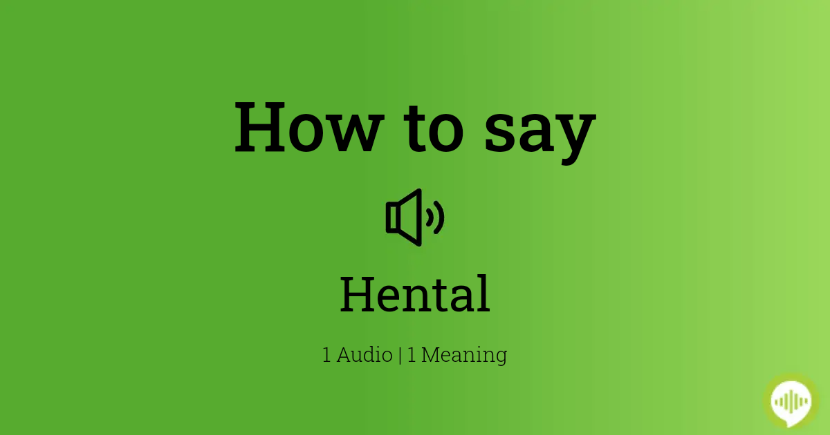 Best of What does hental mean