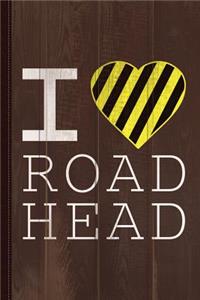 donya page reccomend I Love Road Head