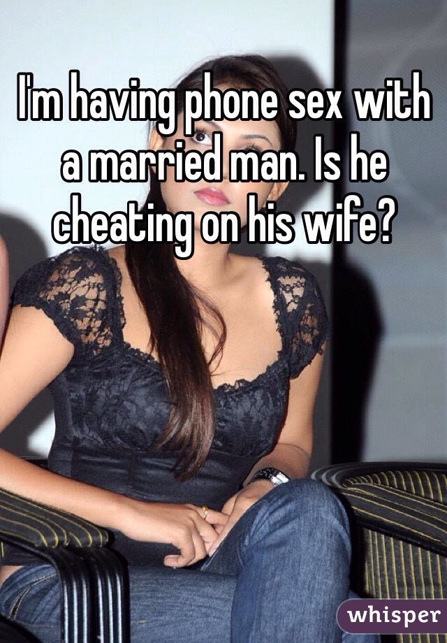 is phone sex cheating
