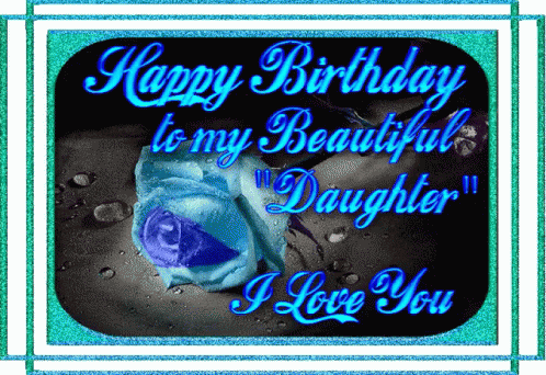 angelique hancock reccomend Happy Birthday To Our Daughter Gif