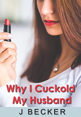 dede hoover reccomend How I Cuckold My Husband